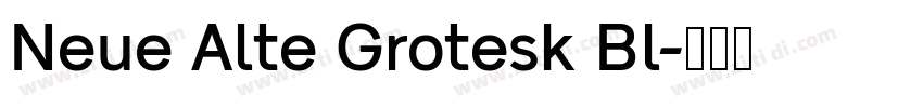 Neue Alte Grotesk Bl字体转换